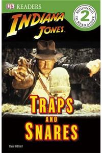 Indiana Jones Traps and Snares
