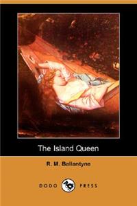 The Island Queen (Dodo Press)