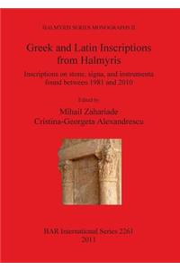 Greek and Latin Inscriptions from Halmyris