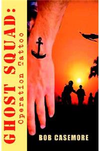 Ghost Squad: Opperation Tatoo