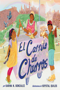 El Carrito de churros [Churro Stand Spanish edition]