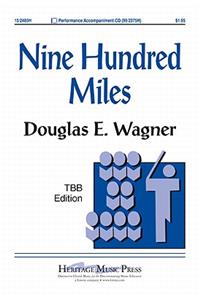 Nine Hundred Miles