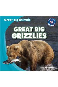Great Big Grizzlies