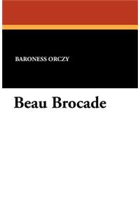 Beau Brocade