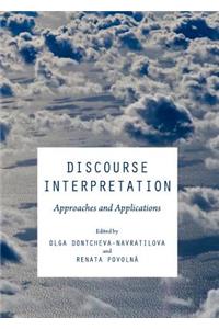 Discourse Interpretation: Approaches and Applications