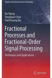 Fractional Processes and Fractional-Order Signal Processing