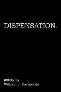 Dispensation