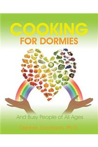 Cooking for Dormies