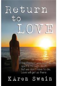 Return to Love