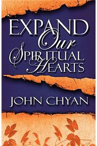 Expand Our Spiritual Hearts