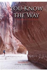 You Know the Way