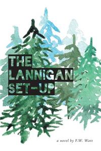 Lannigan Set-Up