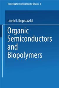 Organic Semiconductors and Biopolymers