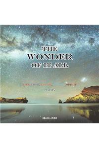 The Wonder of it All