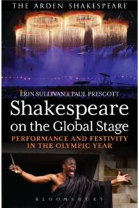 Shakespeare on the Global Stage