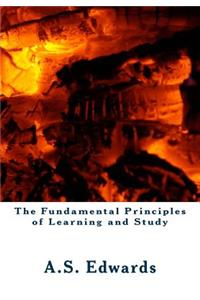 The Fundamental Principles of Learning and Study