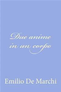 Due anime in un corpo