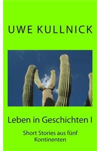 Leben in Geschichten: Short Stories aus fünf Kontinenten