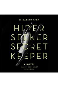 Hider, Seeker, Secret Keeper Lib/E