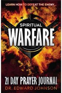 Spiritual Warfare: 21 Day Prayer Journal