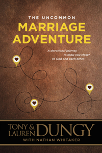 Uncommon Marriage Adventure