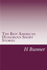 The Best American Humorous Short Stories