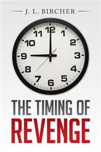 Timing of Revenge
