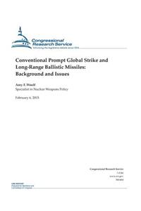 Conventional Prompt Global Strike and Long-Range Ballistic Missiles
