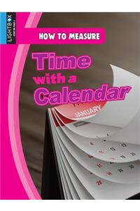 Time with a Calendar