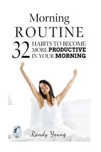 Morning Routine