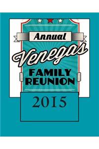 Venegas Family Reunion 2015