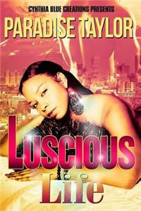 Luscious Life