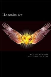 meadow dew