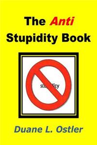 The Anti Stupidity Book