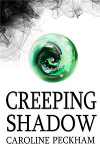 Creeping Shadow