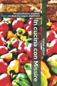 In Cucina Con Missire