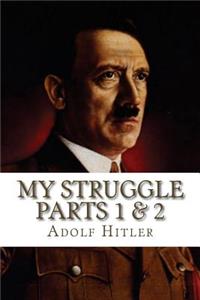My Struggle Parts 1 & 2