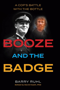 Booze and the Badge