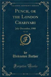 Punch, or the London Charivari, Vol. 135
