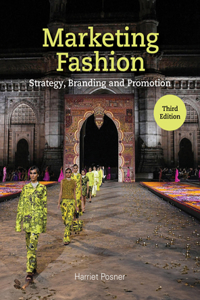 Marketing Fashion Third Edition