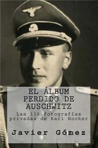 El álbum perdido de Auschwitz