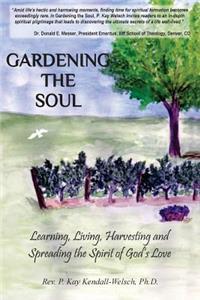 Gardening The Soul