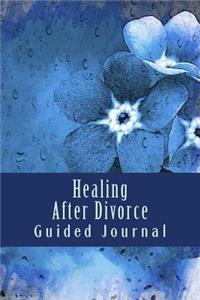 Healing After Divorce Guided Journal