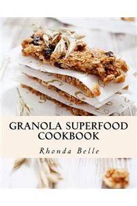 Granola Superfood Cookbook