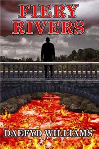 Fiery Rivers