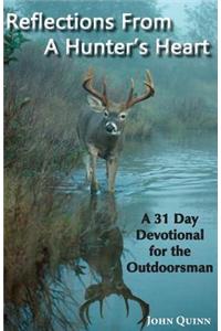 Reflections from a Hunter's Heart