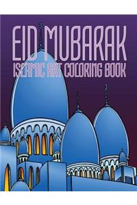 Eid Mubarak, Islamic Art Coloring Book