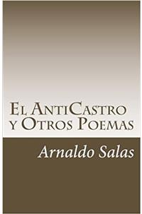 El AntiCastro y Otros Poemas