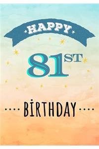 Happy 81st Birthday