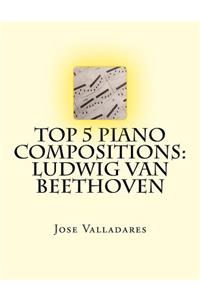 Top 5 Piano Compositions